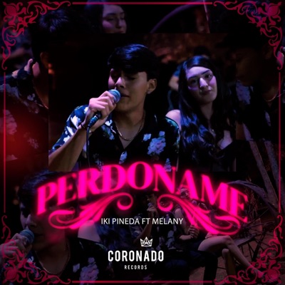 Perdóname (feat. Melany) - Single