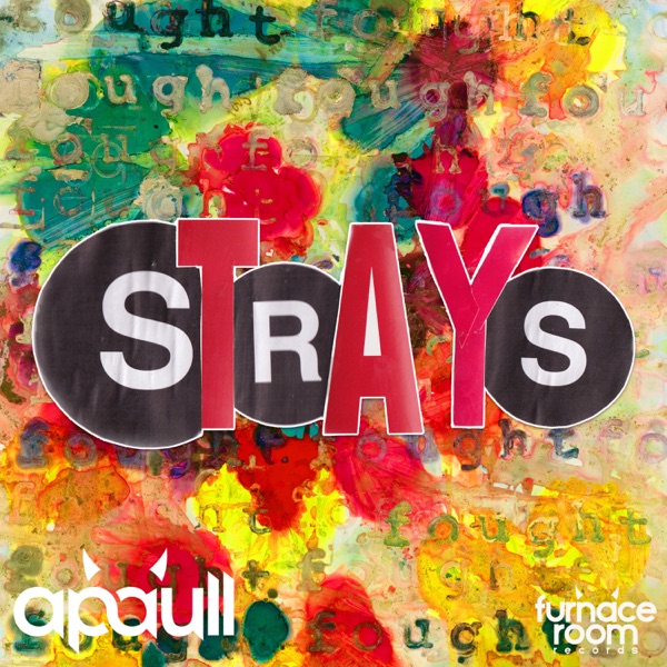 Strays (Remixes) - Single