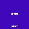 Letra - Single
