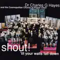 Shout Till Your Walls Fall Down