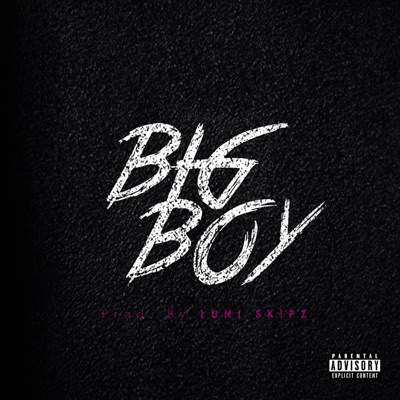 Big Boy - Single