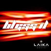 Bless It - Single - Laika Beats