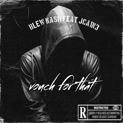 Vouch for that (feat. Jca1n3) - Single