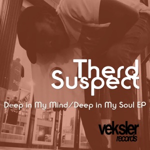 Deep in My Mind / Deep in My Soul - Single
