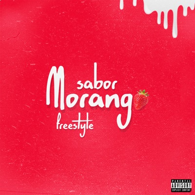 Sabor Morango Freestyle (feat. PL Beats) - Single