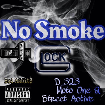 No Smoke (feat. Street Active) - Single