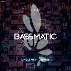 Jungle Phnk / Liberate - Single