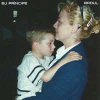 SU PRÍNCIPE - Single - RAOUL