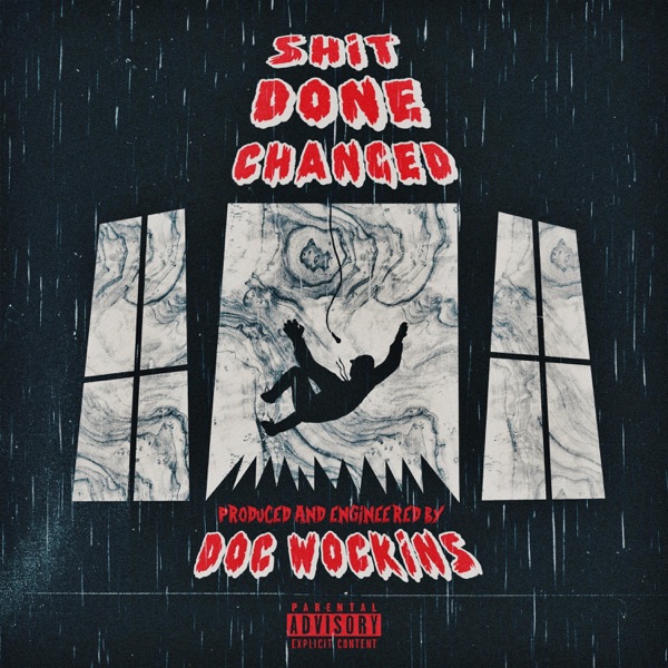 Shit Done Changed