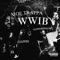 W.W.I.B. (feat. EddieGianni & Xanman$hawty) - Moe Trappa lyrics