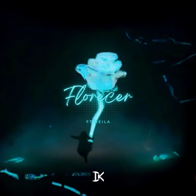 Florecer (feat. Neila) - Single