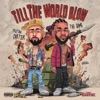 Icon Till the World Blow (feat. The Game) - Single