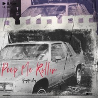 Peep Me Rollin' - Single - Yungsta May