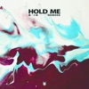 Hold Me - Single