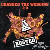 Crashed the Wedding 2.0 (feat. All Time Low) artwork