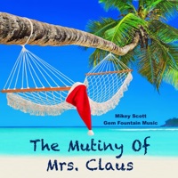 Mutiny Of Mrs. Claus