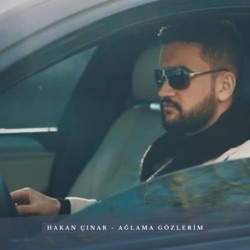 Ağlama gözlerim (feat. Hakan Çınar)