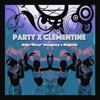 Party X Clementine - Single