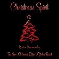 Christmas Spirit (feat. Tess Love, Genesis Elijah & Jinka Beval) - Single - Kaeto Hernandez