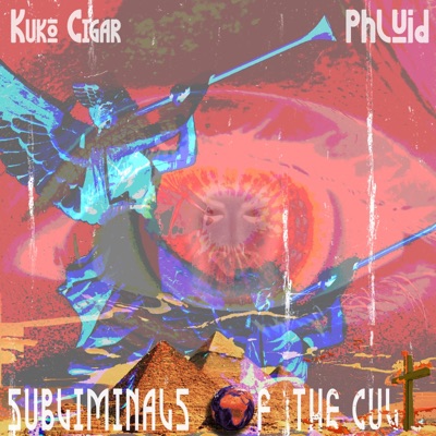 Subliminals of the Cult