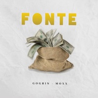 Fonte - Single - Gogrin & M O X X