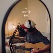 No Better Time artwork