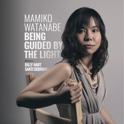 Being Guided By the Light (feat. Santi DeBriano & Billy Hart)