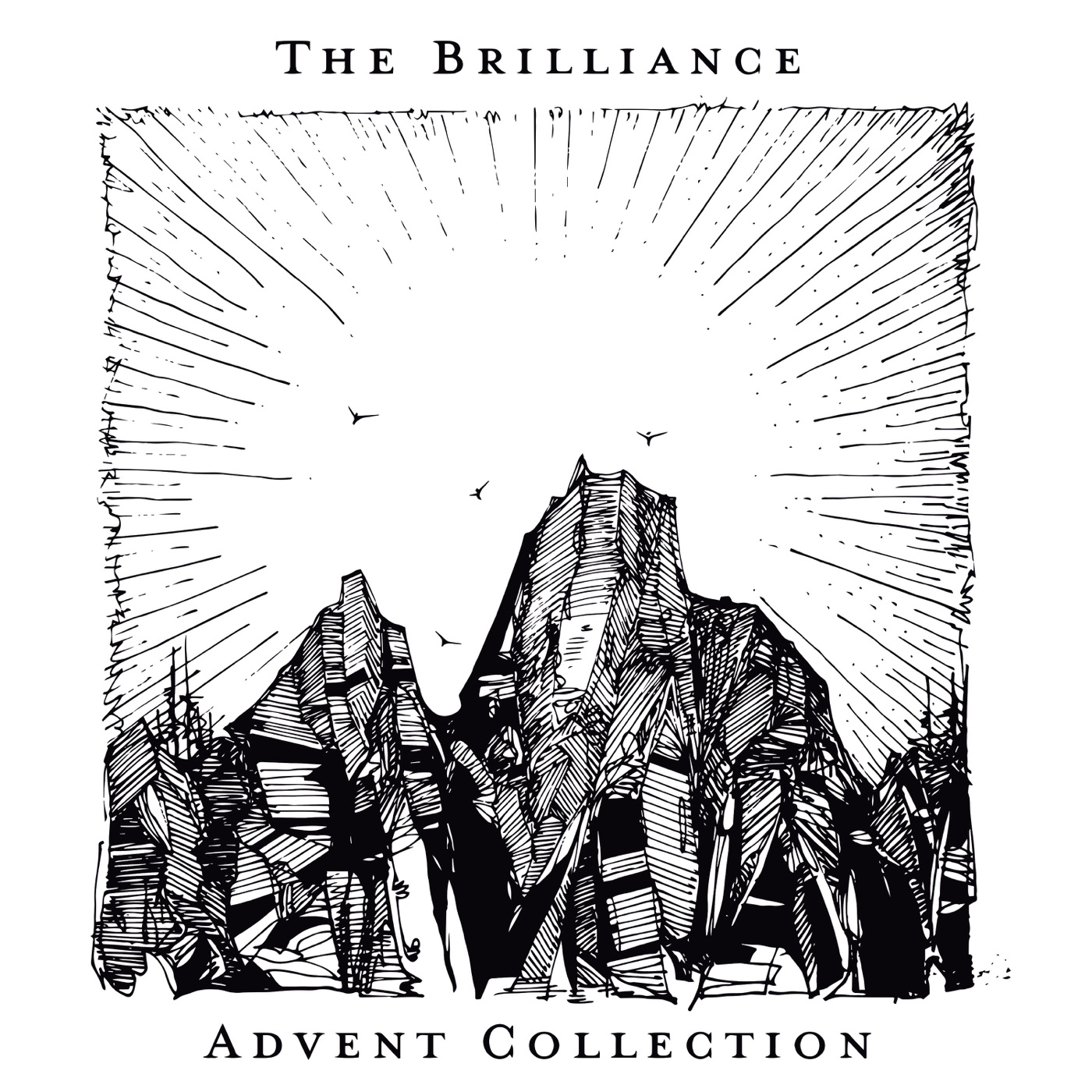 Advent Collection (Remastered) by The Brilliance