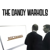 The Dandy Warhols - Alcohol And Cocainemarijuananicotine
