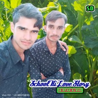 School Ki Love Story - EP - SB Irfan Alwar
