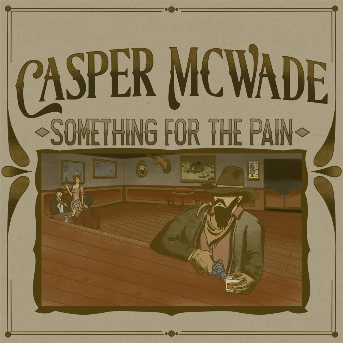 Something for the Pain - Álbum de Casper McWade - Apple Music