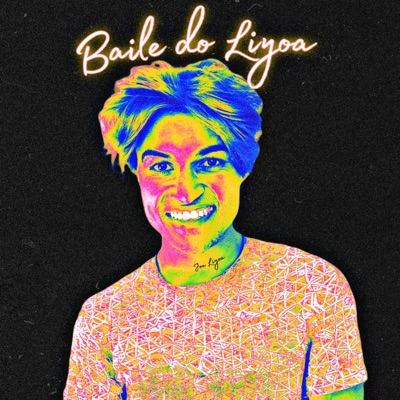 Baile do Liyoa - EP