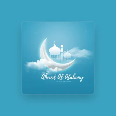 Listen to Ahmed Al Atabany, watch music videos, read bio, see tour dates & more!
