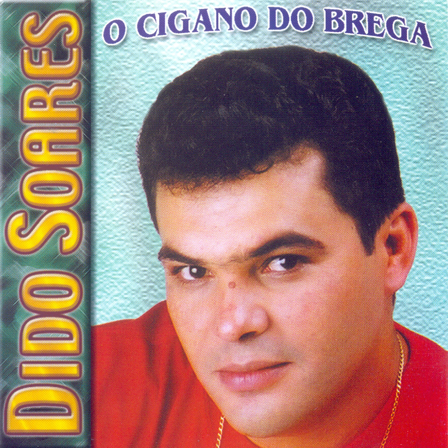 O Cigano do Brega