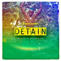 Detain - Single - Born Legend