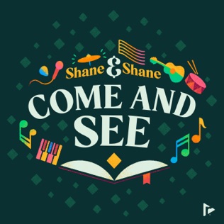 Shane & Shane Come And See (Psalm 66)