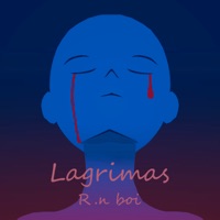Lagrimas - Single - R.N BOI