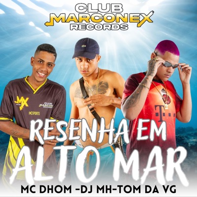 Resenha em Alto Mar (feat. MC Biel Znk) - Single