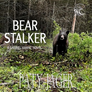 Bear Stalker: Gabriel Hawke Novel (Unabridged)