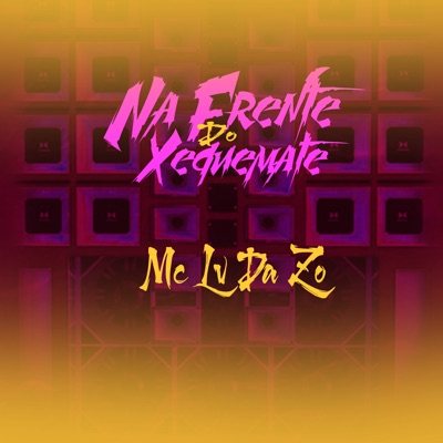 Mc Lv Da Zo, DJ NEGRESKO & DJ Souza Beat - Na Frente do Xeque Mate (feat. DJ KEEVIN & Dj M13)