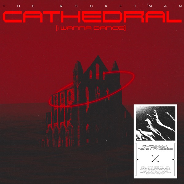 Cathedral (I Wanna Dance) - Single