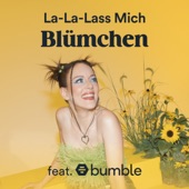 La-La-Lass Mich (feat. Bumble) artwork
