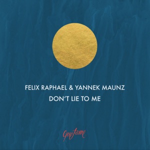 Don't Lie to Me - Single