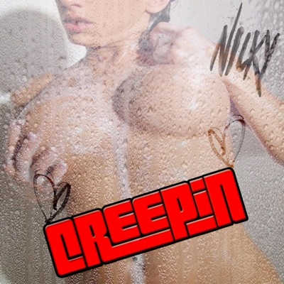 Creepin' - Single
