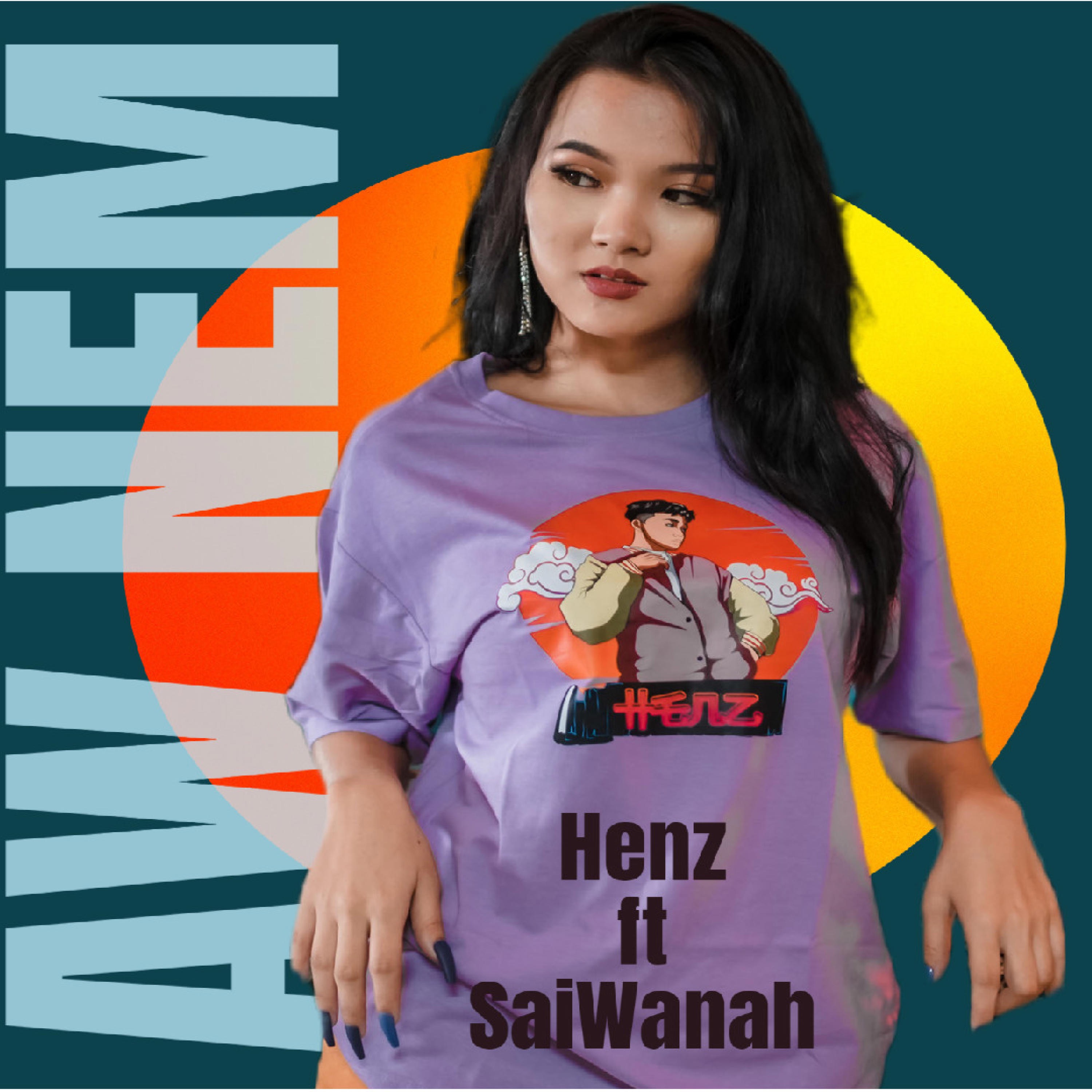 AW NEM (feat. HENZ & SAIWANAH) - Single by YKentertainment album cover