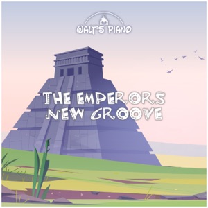 The Emperor's New Groove - EP