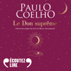 Le Don suprême - Paulo Coelho