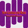 Vem Gostosa pra Nova (feat. Duton Records) - Single