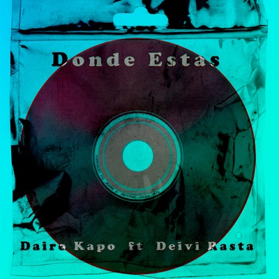 Donde Estas (feat. Deivi Rasta) - Single