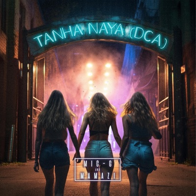 Tanha Naya (DCA) - Single
